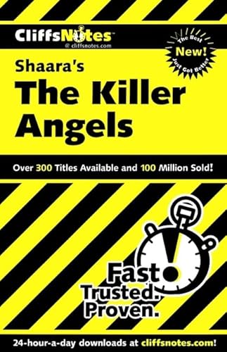 Cliffsnotes Shaara's the Killer Angels