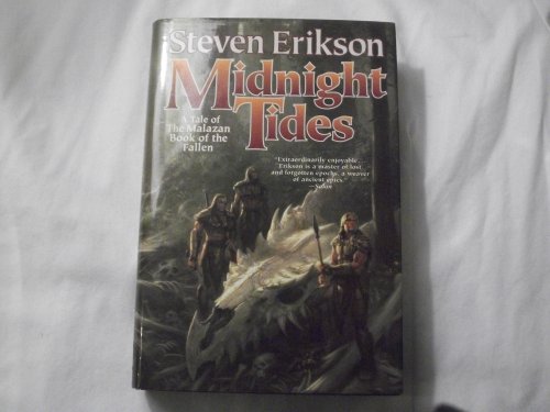 Midnight Tides : A Tale of the Malazan Book of the Fallen