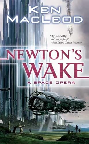 Newton's Wake: A Space Opera