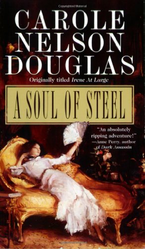 A Soul of Steel: An Irene Adler Novel