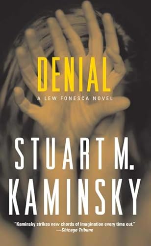 Denial: A Lew Fonesca Mystery