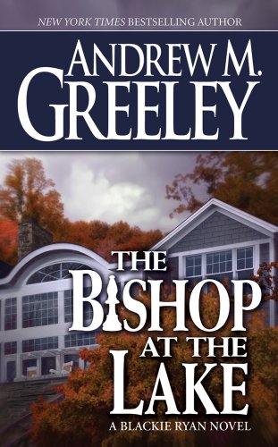 The Bishop at the Lake: A Bishop Blackie Ryan Novel