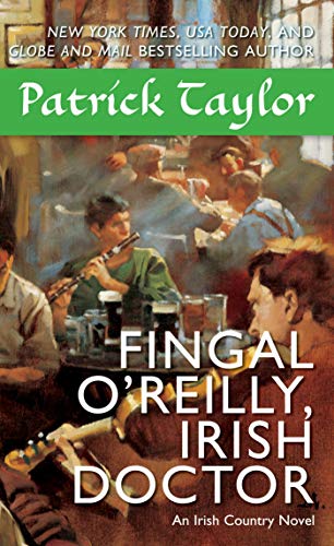 Fingal O'Reilly, Irish Doctor: An Irish Country Novel (Irish Country Books, 8)