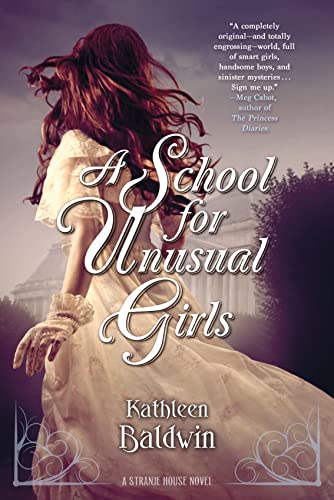 A School for Unusual Girls: A Stranje House Novel