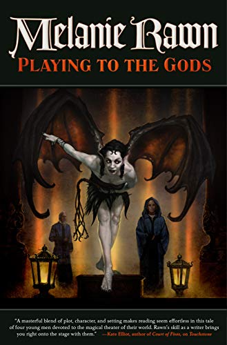 Playing to the Gods (Glass Thorns, 5)