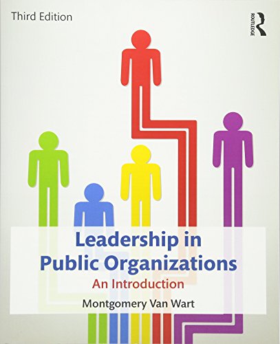 Leadership in Public Organizations: An Introduction
