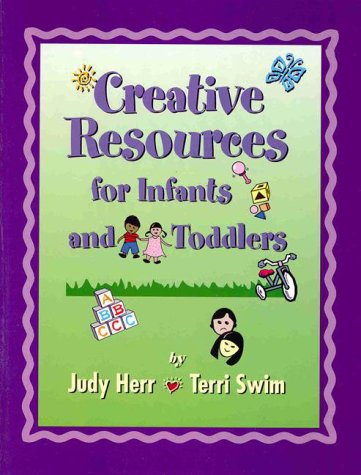 Creative Resources for Infants and Toddlers