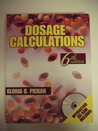 Dosage Calculations, 6E