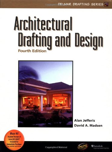 Architectural Drafting and Design, 4E
