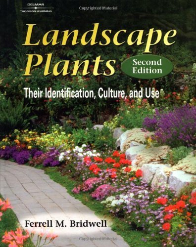 Landscape Plants: Their Identification, Culture, and Use