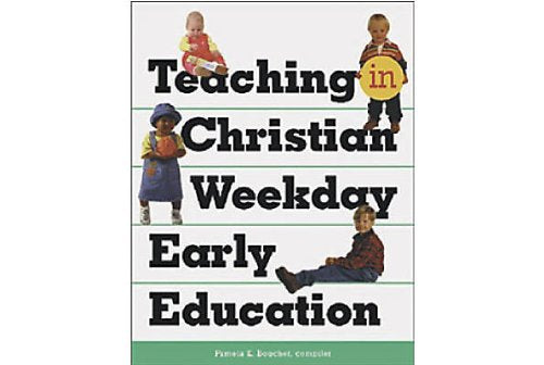 Teaching in Christian Weekday Early Education