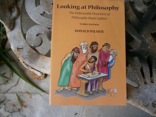 Looking At Philosophy: The Unbearable Heaviness of Philosophy Made Lighter