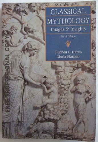 Classical Mythology: Images and Insights