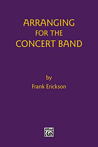 Arranging for the Concert Band