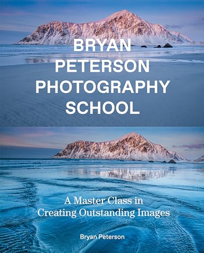Bryan Peterson Photography School: A Master Class in Creating Outstanding Images