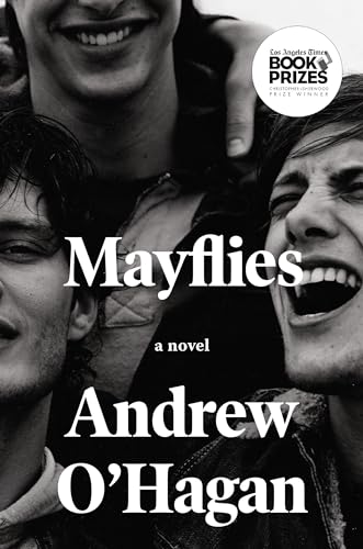Mayflies: A Novel