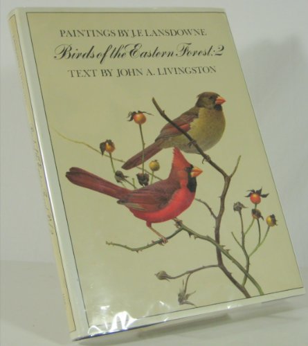 Paintings by J. F> Lansdowne, Birds of the Eastern Forest: 2