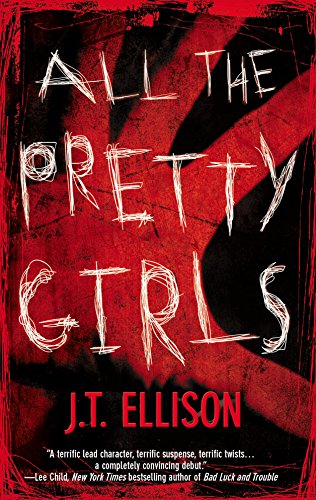 All The Pretty Girls (A Taylor Jackson Novel)