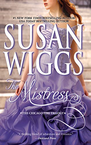 The Mistress (The Chicago Fire Trilogy  2)
