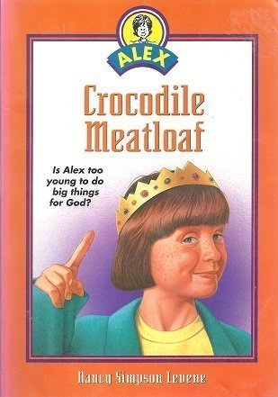 Crocodile Meatloaf (The Alex Series)