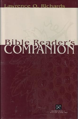 Bible Reader's Companion (Home Bible Study Library)