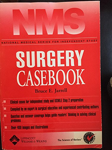 Nms Surgery Casebook (National Medical Series)