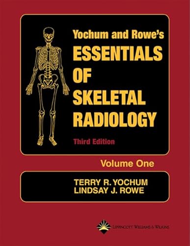 Essentials of Skeletal Radiology (2 Vol. Set)