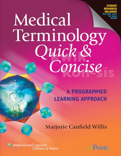 Medical Terminology Quick & Concise: A Programmed Learning Approach: .