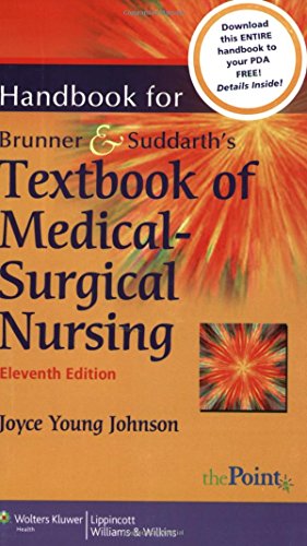 Handbook for Brunner and Suddarth's Textbook of Medical-Surgical Nursing