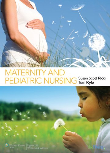 Maternity And Pediatric Nursing