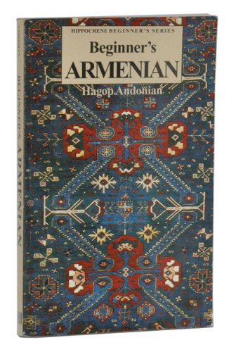 Beginner's Armenian (Hippocrene Beginner's)