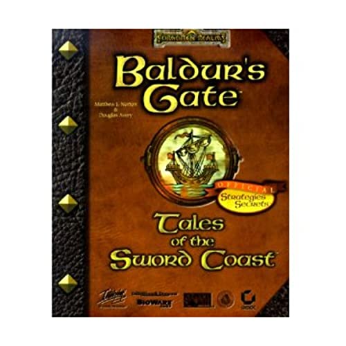 Baldur's Gate : Tales of the Sword Coast Official Strategies & Secrets (Strategies and Secrets)