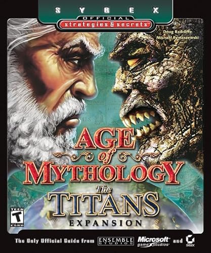 Age of Mythology: The Titans Expansion: Sybex Official Strategies & Secrets