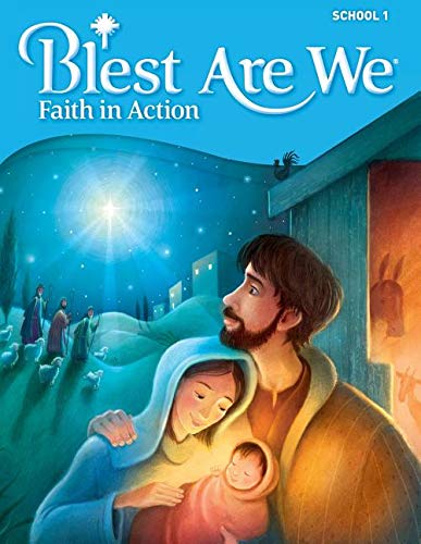 Blest Are We Faith in Action Grade 1 School Edition