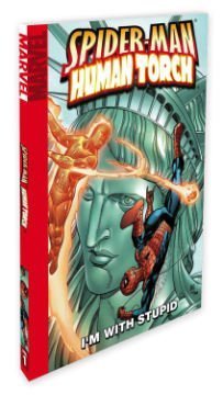 Spider-Man/Human Torch: I'm With Stupid