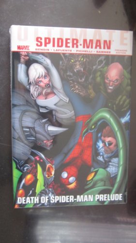 Ultimate Comics Spider-Man: Death of Spider-Man Prelude