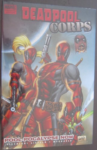 Deadpool Corps 1: Pool-pocalypse Now (1)