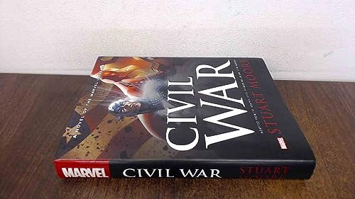 Civil War: A Novel of the Marvel Universe