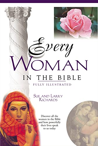 Every Woman In The Bible (Everything In The Bible Series)