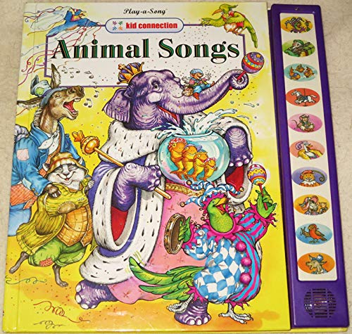 Animal Songs, Play-a-Song (Kid Connection)