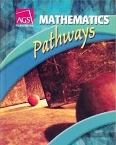 MATHEMATICS: PATHWAYS STUDENT TEXT