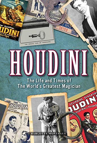 Houdini: The Life and Times of the World's Greatest Magician (Volume 28) (Oxford People, 28)