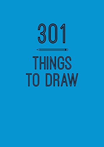 301 Things to Draw: Creative Prompts to Inspire Art (Volume 6) (Creative Keepsakes, 6)