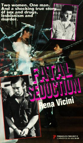 Fatal Seduction