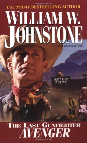Avenger (The Last Gunfighter, Book 15)