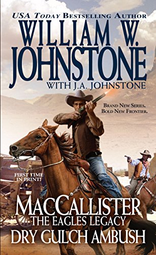 Dry Gulch Ambush (A Duff MacCallister Western)