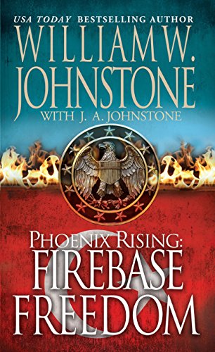 Firebase Freedom (Phoenix Rising)
