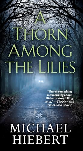 A Thorn Among the Lilies (An Alvin, Alabama Novel)