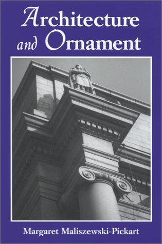 Architecture and Ornament: An Illustrated Dictionary