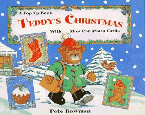 Teddy's Christmas: A Pop-Up Book With Mini Christmas Cards